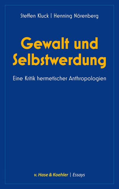 Gewalt und Selbstwerdung