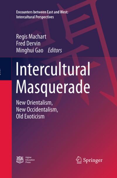 Intercultural Masquerade