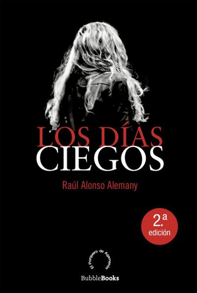 Los días ciegos