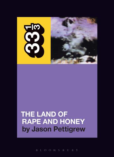 Ministry’s The Land of Rape and Honey