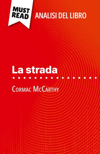 La strada di Cormac McCarthy (Analisi del libro)