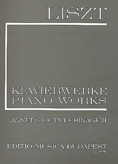 Klavierwerke Serie 1Annees de pelerinage Band 2