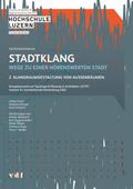 Stadtklang - Wege zu einer hörenswerten Stadt