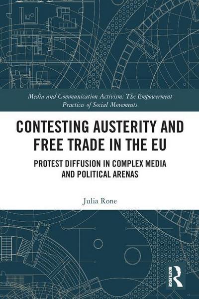 Contesting Austerity and Free Trade in the EU