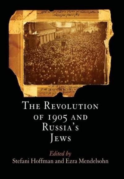 The Revolution of 1905 and Russia’s Jews