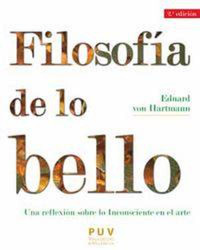 Filosofía de lo bello : una reflexión sobre lo inconsciente en el arte