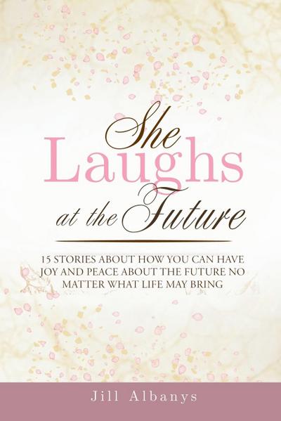 She Laughs at the Future