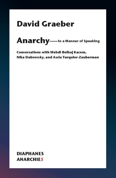 AnarchyIn a Manner of Speaking