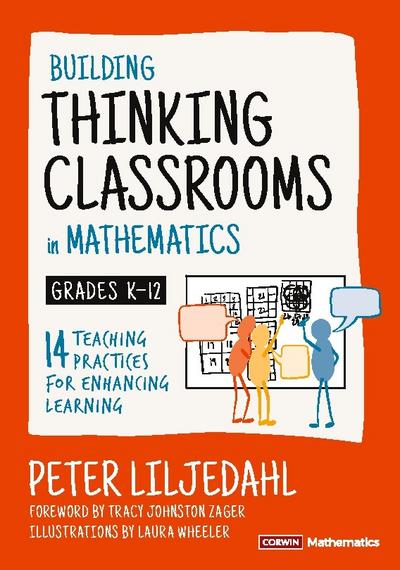 Building Thinking Classrooms in Mathematics, Grades K-12