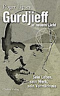 Gurdjieff in neuem Licht