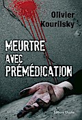 Meurtre avec prémédication