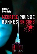 Meurtre pour de bonnes raisons