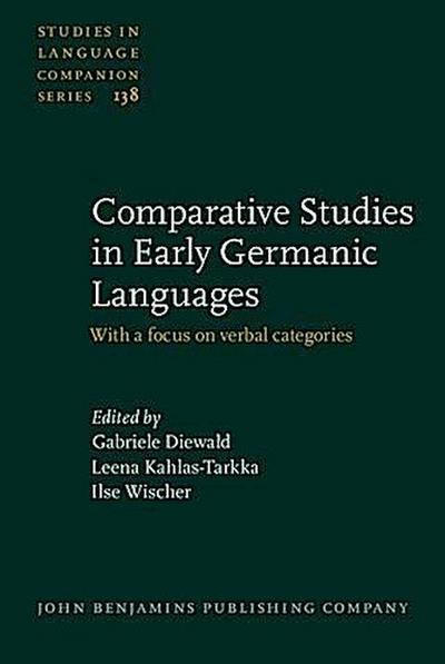 Comparative Studies in Early Germanic Languages