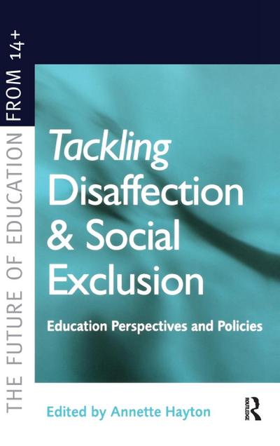 Tackling Disaffection and Social Exclusion