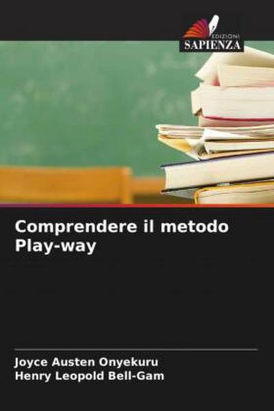 Comprendere il metodo Play-way