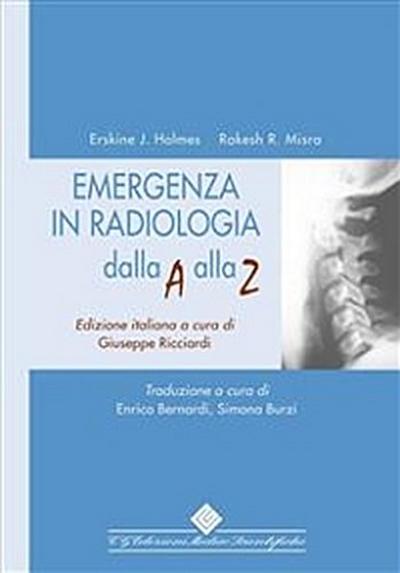 Emergenza in radiologia dalla A alla Z