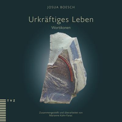 Urkräftiges Leben