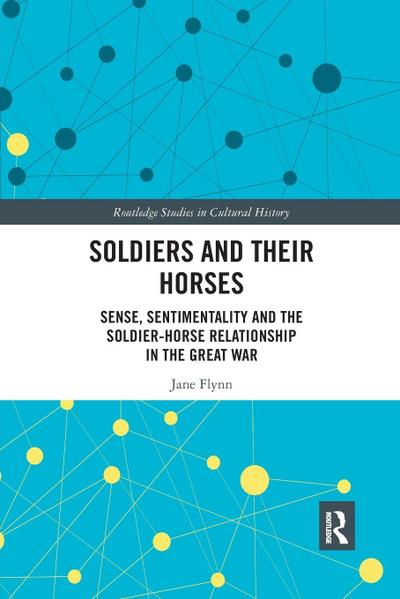 Soldiers and Their Horses