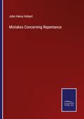 Mistakes Concerning Repentance