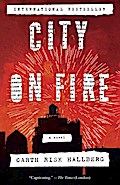 City on Fire: A novel