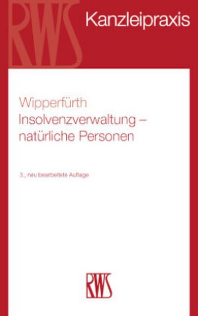 Insolvenzverwaltung - natürliche Personen