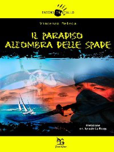 Il Paradiso all’ombra della spade