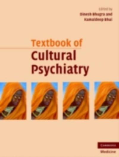 Textbook of Cultural Psychiatry