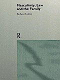 Masculinity, Law and Family
