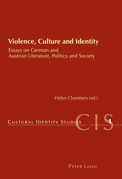 Violence, Culture and Identity