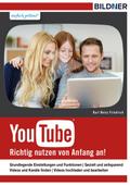 YouTube - richtig nutzen von Anfang an!