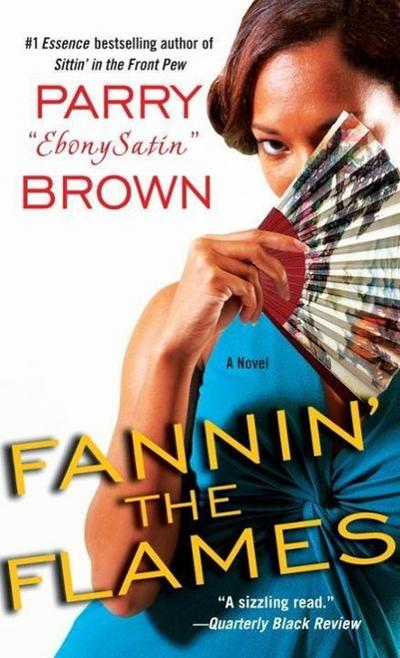 Fannin’ the Flames