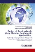 Design of Benzimidazole Metal Chelates for Catalyt
