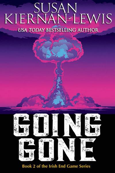 Going Gone (The Irish End Games, #2)