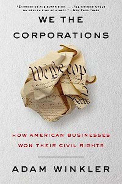 We the Corporations (eBook, EPUB) - Adam Winkler