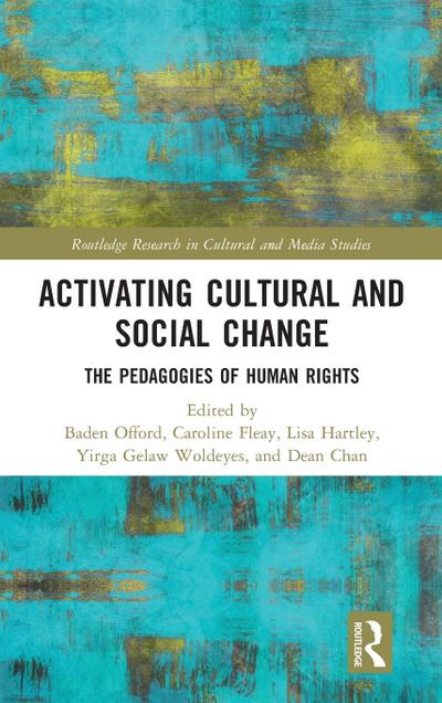 Activating Cultural and Social Change