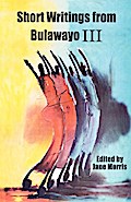 Morris: Short Writings from Bulawayo III