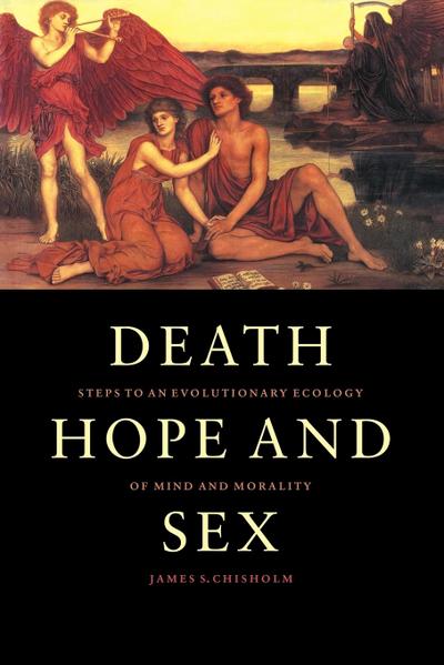 Death, Hope and Sex