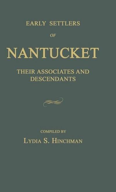 Early Settlers of Nantucket