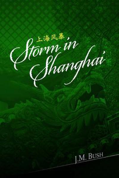 Storm in Shanghai