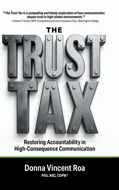 The Trust Tax
