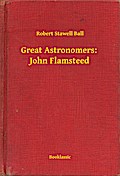 Great Astronomers:  John Flamsteed