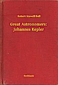 Great Astronomers:  Johannes Kepler