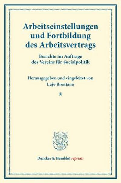 Arbeitseinstellungen und Fortbildung des Arbeitsvertrags.