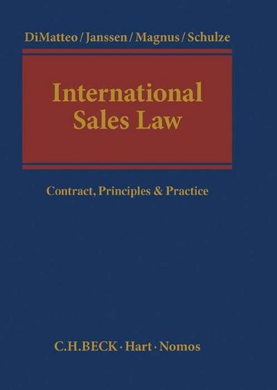 International Sales Law: Contract, Principles & Practice