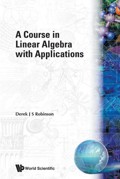 COURSE IN LINEAR ALGEBRA APPLN 1ED