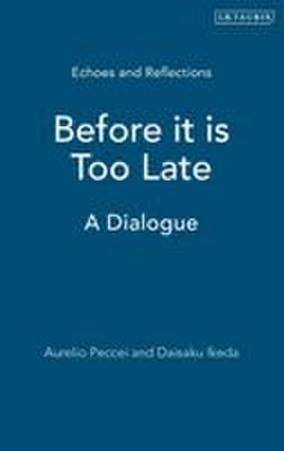 Before it is Too Late