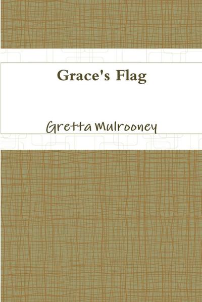 Grace’s Flag