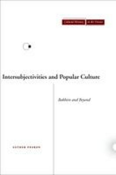 Intersubjectivities and Popular Culture