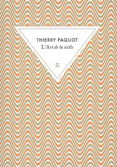 L’art de la sieste