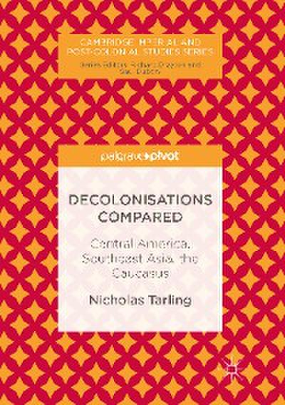 Decolonisations Compared